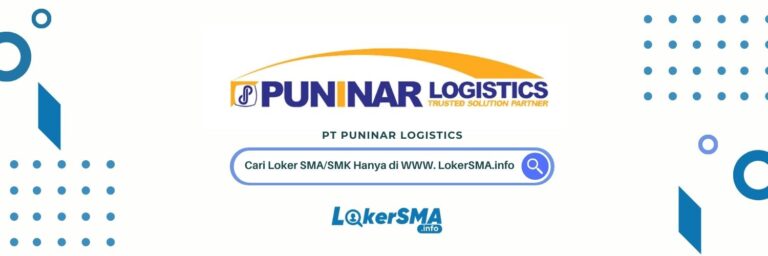 Lowongan Kerja Puninar Logistics Cikarang