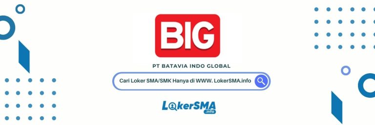 Lowongan Kerja PT Batavia Indo Global