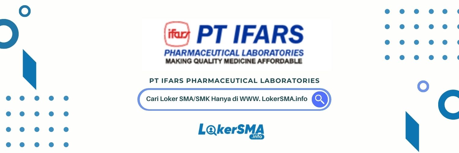 Loker SMA/SMK PT IFARS