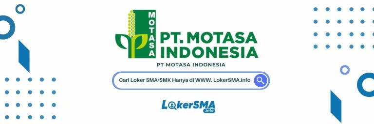 Loker PT Motasa Indonesia