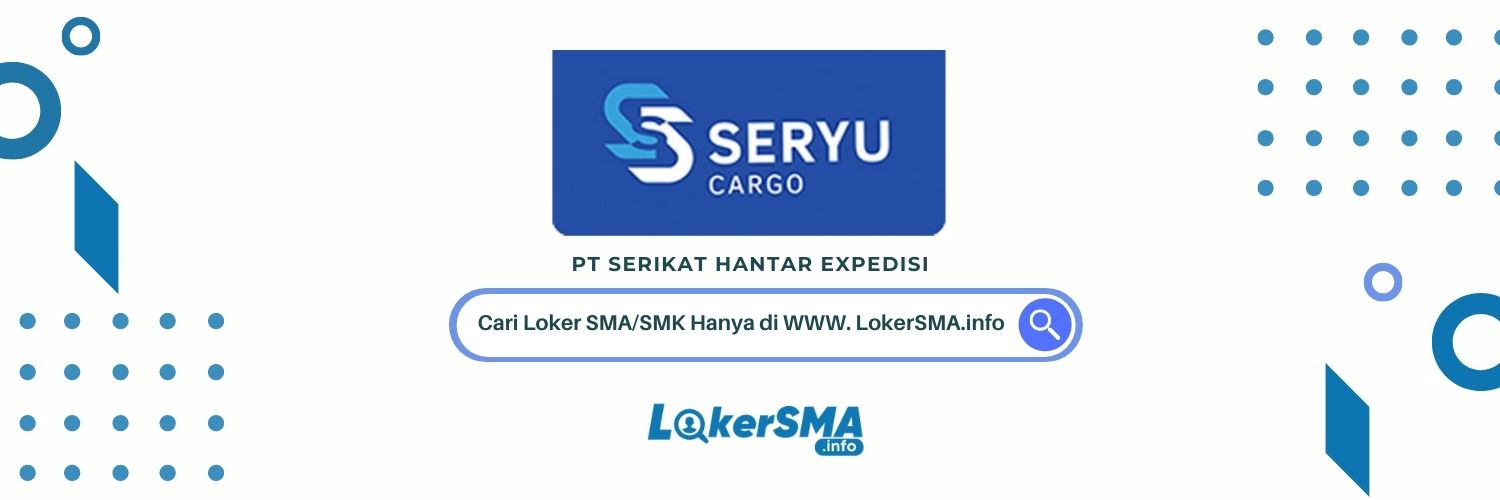 Loker SMA/SMK Seryu Cargo
