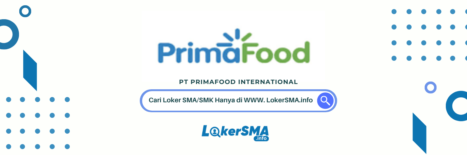 Loker SMA/SMK Prima Freshmart Depok