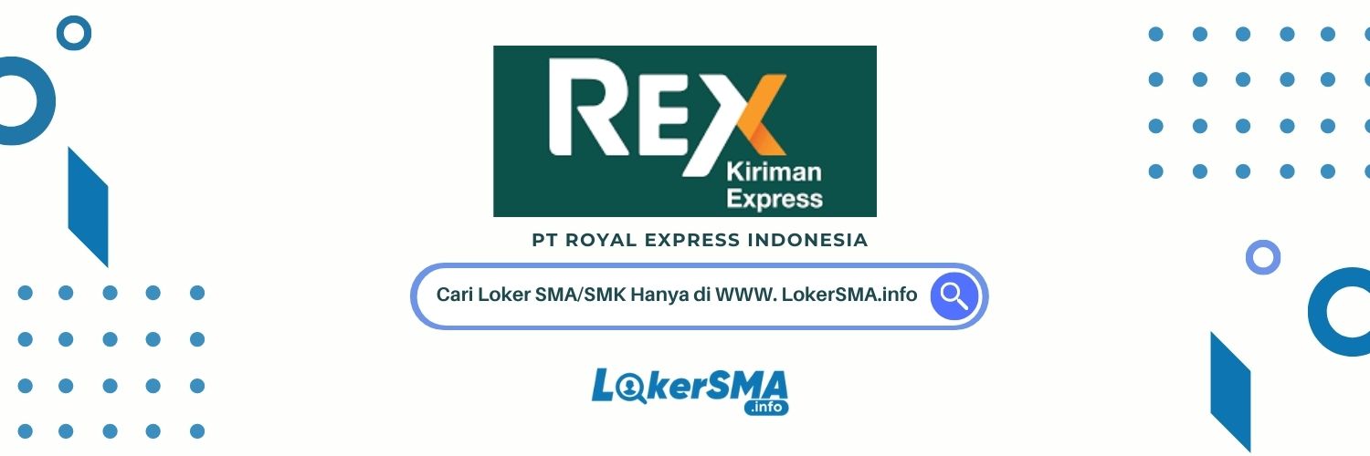 Loker SMA/SMK Rex Express