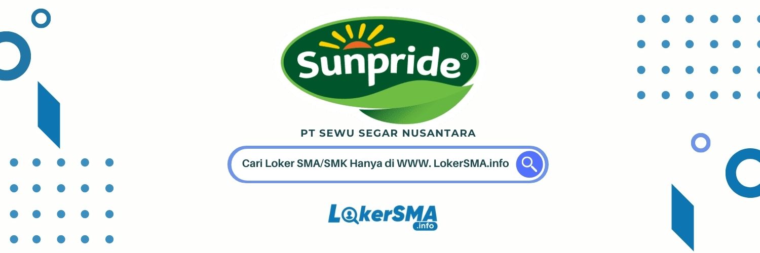 Loker SMA/SMK Sunpride Tangerang