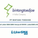 Loker SMA/SMK PT Bintang Toedjoe