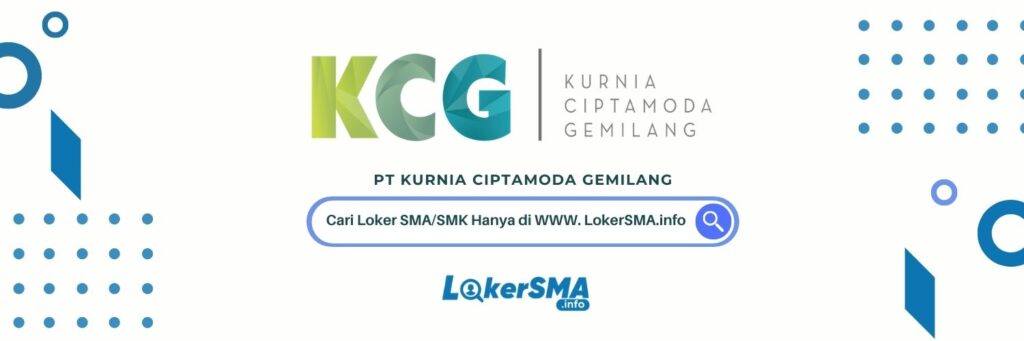Lowongan Kerja Helper PT KCG