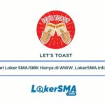 Loker SMA/SMK Lets toast Jaksel