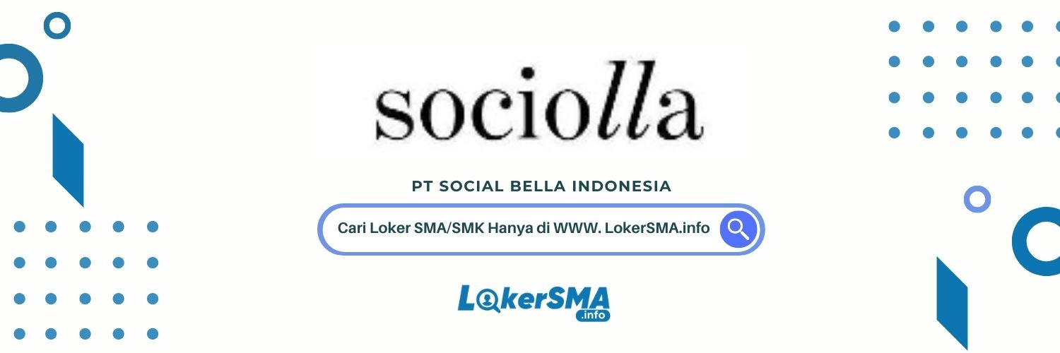 Loker Sociolla Indonesia