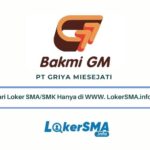 Loker SMA/SMK Bakmi GM Jakarta