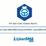 Loker SMA/SMK PT Dai-ichi Kimia Raya