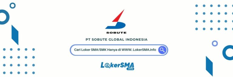 Loker PT Sobute Global Indonesia