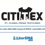 Loker SMA/SMK Cititex Bogor