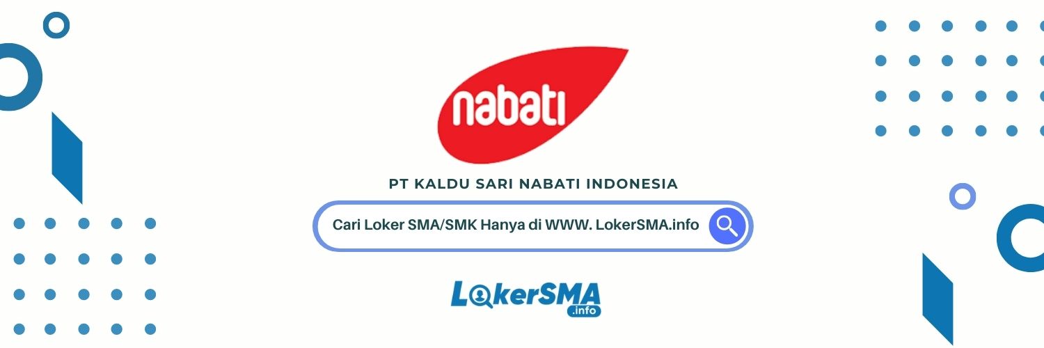 Loker PT Kaldu Sari Nabati Indonesia
