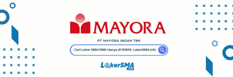 Loker Mayora Group Bogor
