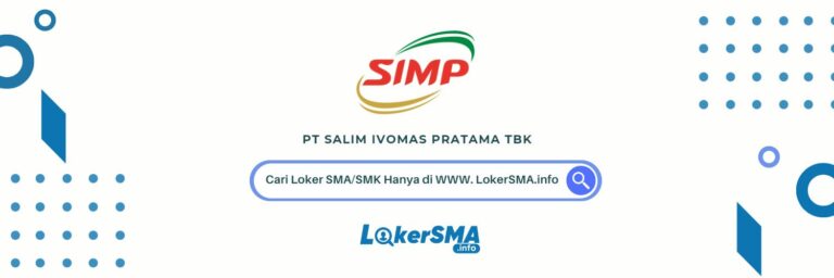 Loker PT Salim Ivomas Pratama Tbk