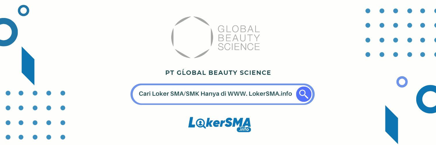 Loker PT Gĺobal Beauty Science
