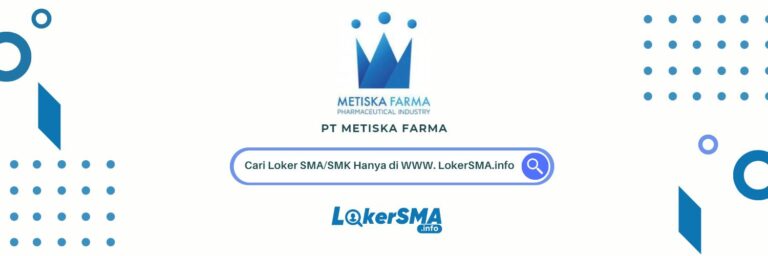 Loker PT Metiska Farma