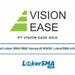 Lowongan Kerja PT Vision Ease Asia