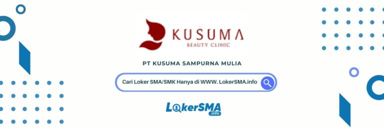 Lowongan Kerja Kusuma Beauty Clinic