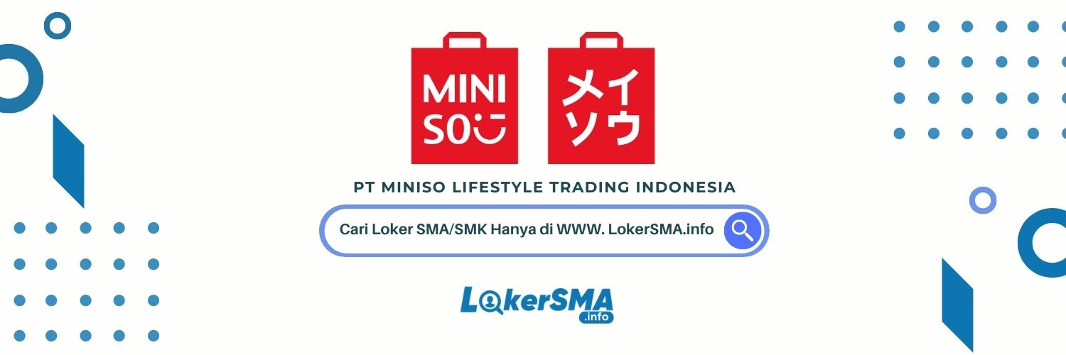 Lowongan Kerja Miniso Jakarta Selatan