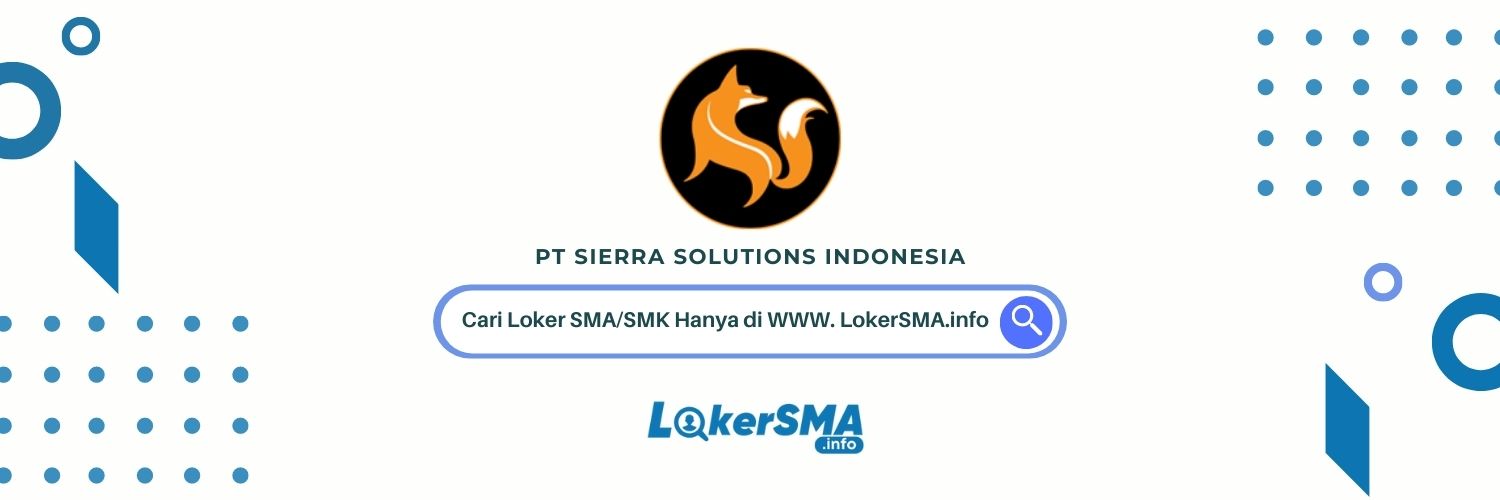 Walk In Interview Sierra Solutions Indonesia