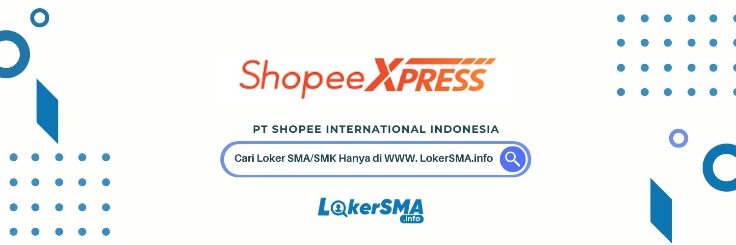 Lowongan Kerja Shopee Express Jabodetabek Dan Banten