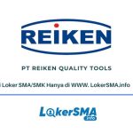 Lowongan Kerja PT Reiken Quality Tools