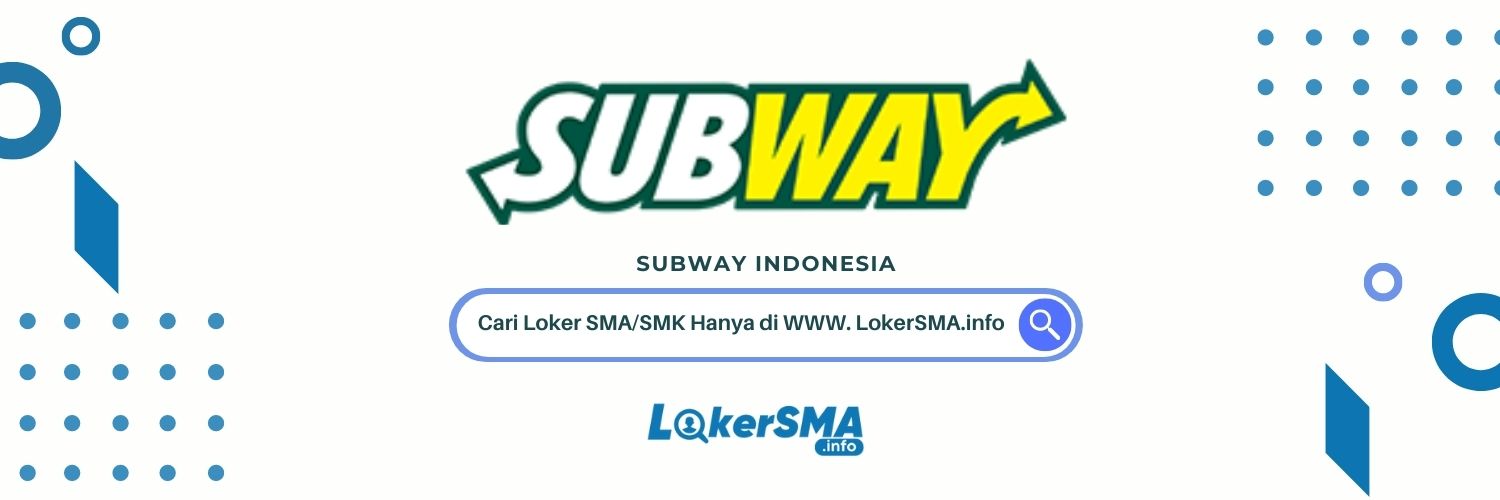 Lowongan Kerja Subway Semarang