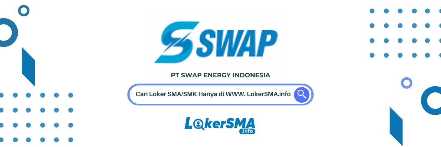 Lowongan Kerja PT Swap Energy Indonesia