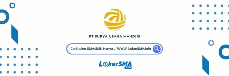 Lowongan Kerja PT Surya Usaha Mandiri
