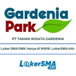 Lowongan PT Taman Wisata Gardenia