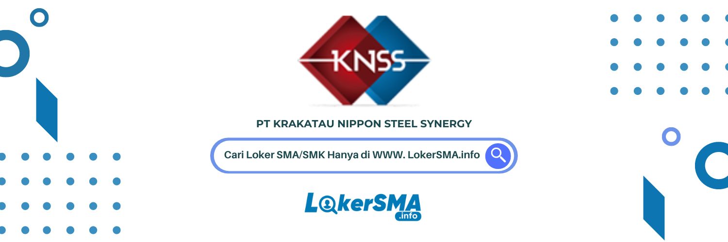 Loker PT Krakatau Nippon Steel Synergy