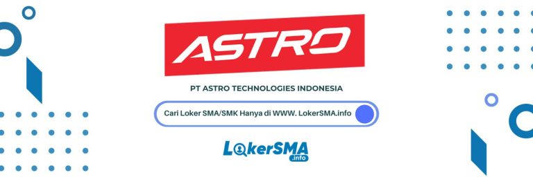 Lowongan PT Astro Technologies Indonesia