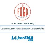 Lowongan Kerja FOGO Brazilian BBQ
