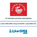 Lowongan Kerja PT Ramen Master Indonesia