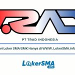 Loker Operator QC PT TRAD Indonesia