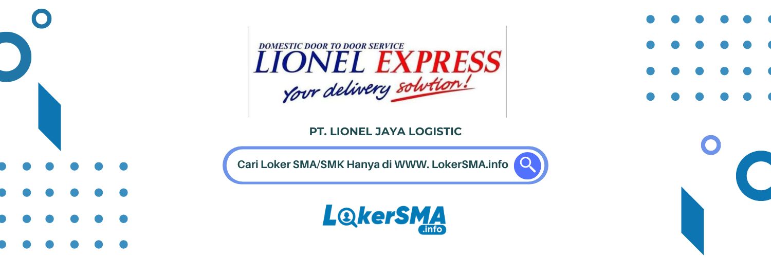 Lowongan PT Lionel Jaya Logistic