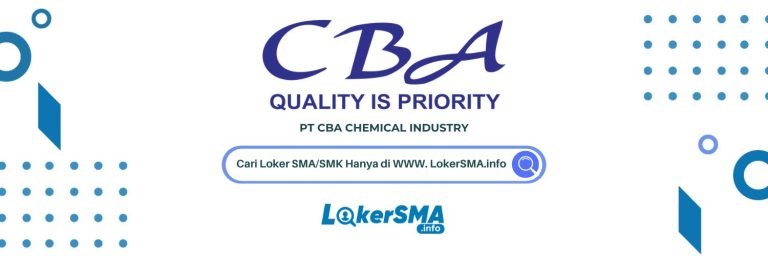 Lowongan Kerja PT CBA Chemical Industry