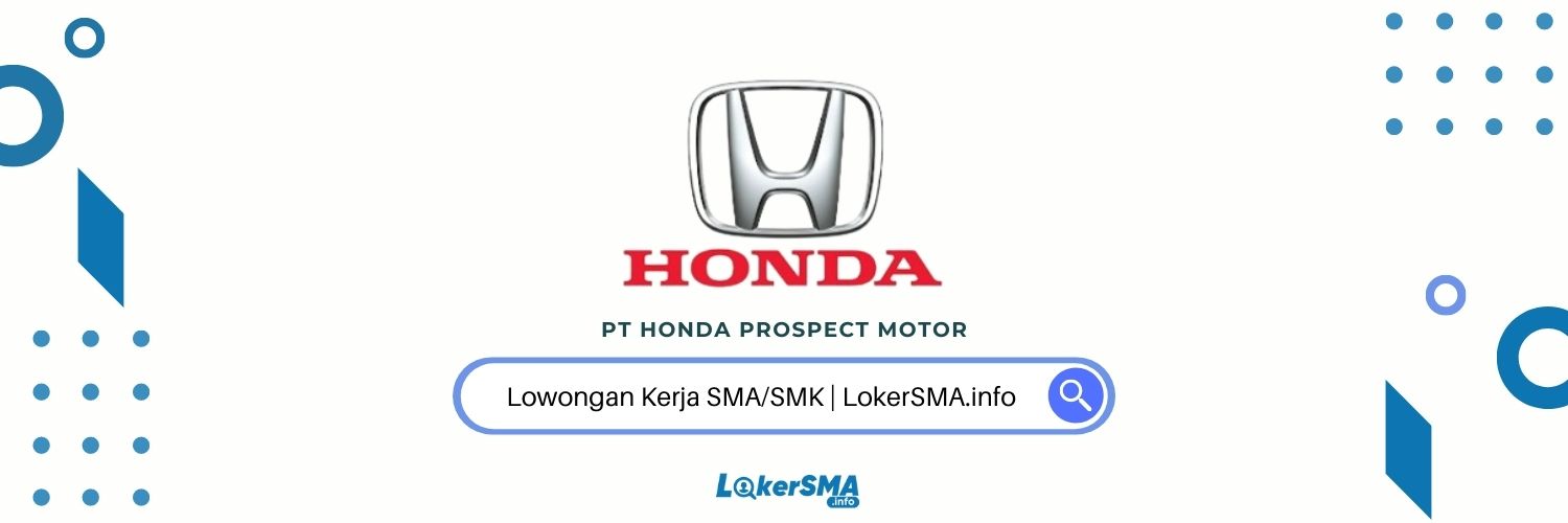 Lowongan Admin PT Honda Prospect Motor