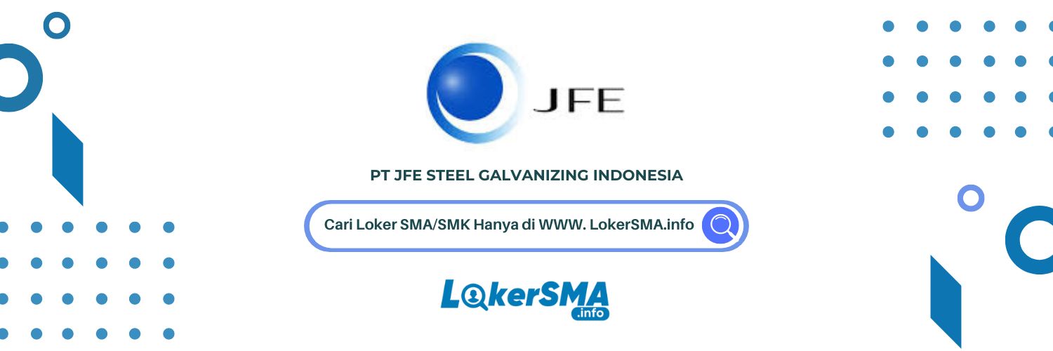 Lowongan Kerja PT JFE Steel