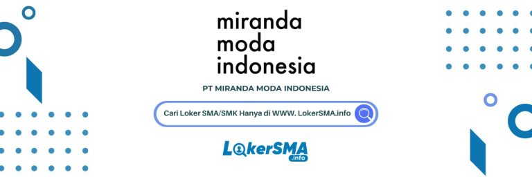 Lowongan Kerja PT Miranda Moda Indonesia