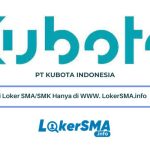 Lowongan Kerja PT Kubota Indonesia