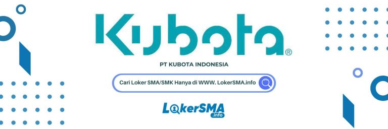 Lowongan Kerja PT Kubota Indonesia