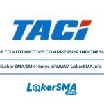 Lowongan Kerja PT TD Automotive Compressor Indonesia