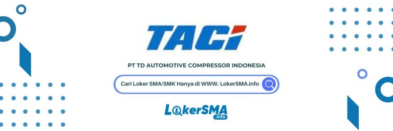 Lowongan Kerja PT TD Automotive Compressor Indonesia