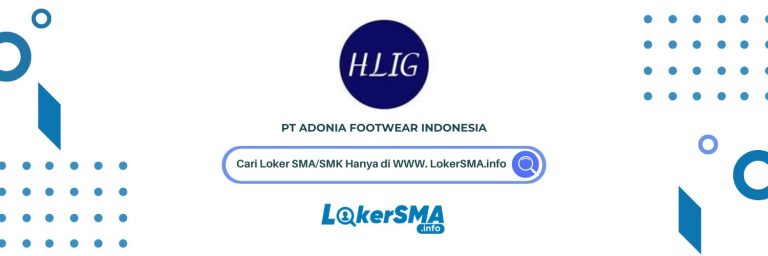 Lowongan Kerja PT Adonia Footwear Indonesia