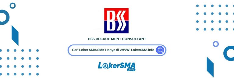 Lowongan kerja BSS Recruitment Consultant