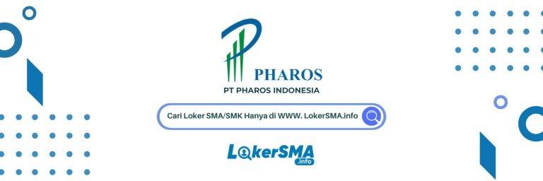 Lowongan Kerja PT Pharos Indonesia