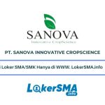 Lowongan Kerja PT Sanova Innovative Cropscience