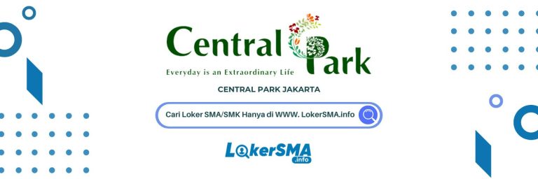 Lowongan kerja Central Park Jakarta